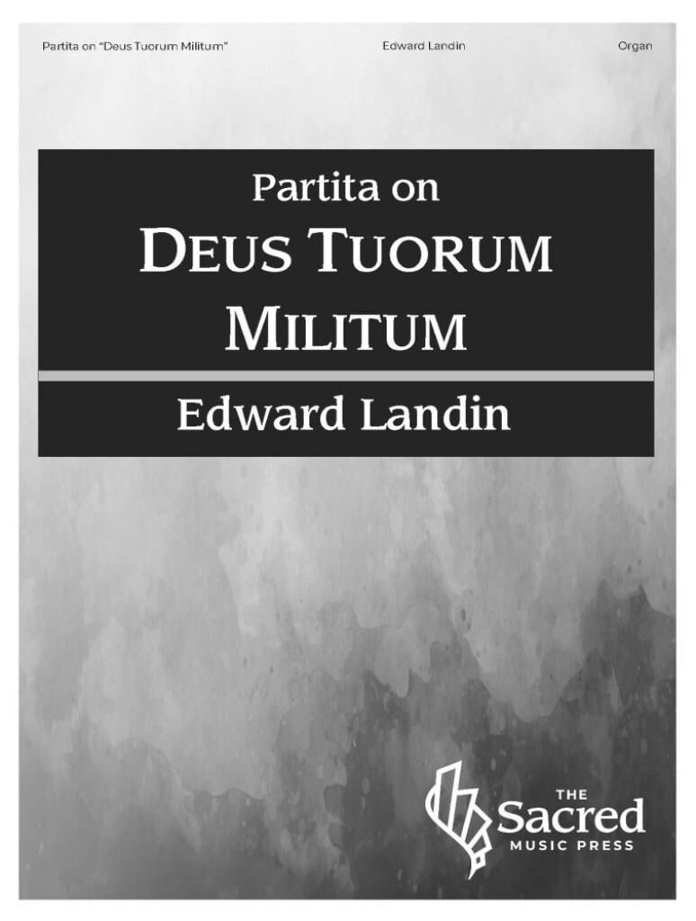 Partita on Deus Tuorum Militum